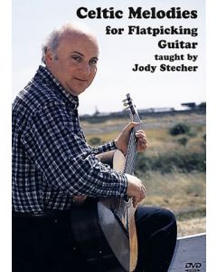 Celtic Melodies for Flatpicking Guitar