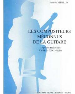 Les Compositeurs Meconnus De La Guitare