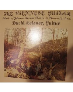 The Viennese Guitar: The Works of Johann Kaspar Mertz & Mauro Giuliani