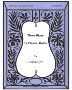 Three Blues For Classic Guitar